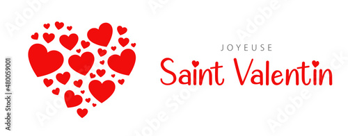 French text: Joyeuse Saint Valentin. Happy Valentine's Day, vector
 photo