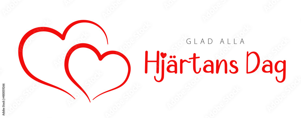 Swedish text: Glad Alla Hjärtans Dag. Happy Valentine's Day, vector
