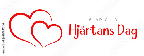 Swedish text: Glad Alla Hjärtans Dag. Happy Valentine's Day, vector
