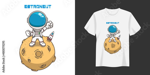Astronaut T-shirt and Apparel Trendy Design Typography Print vector illustration	