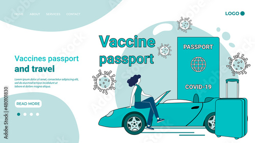 Vaccines passport and travel.A woman with a passport, a car and a suitcase on the background of vaccines is going on a trip.A call for safety and taking care of your health.Flat vector illustration.
