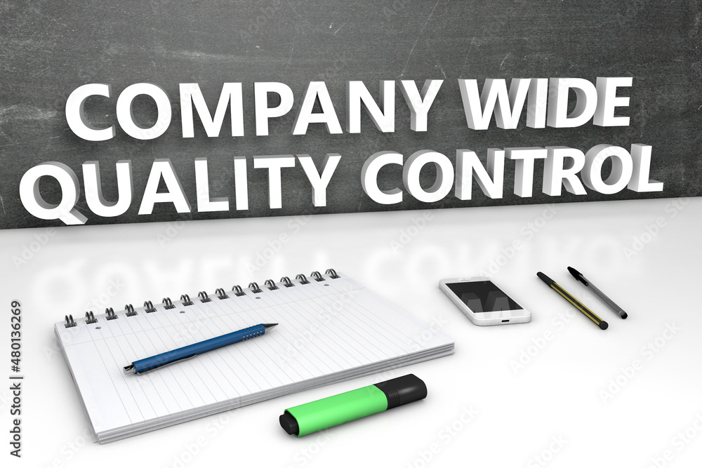 CWQC - Company Wide Quality Control CWQC - Company Wide Quality Control