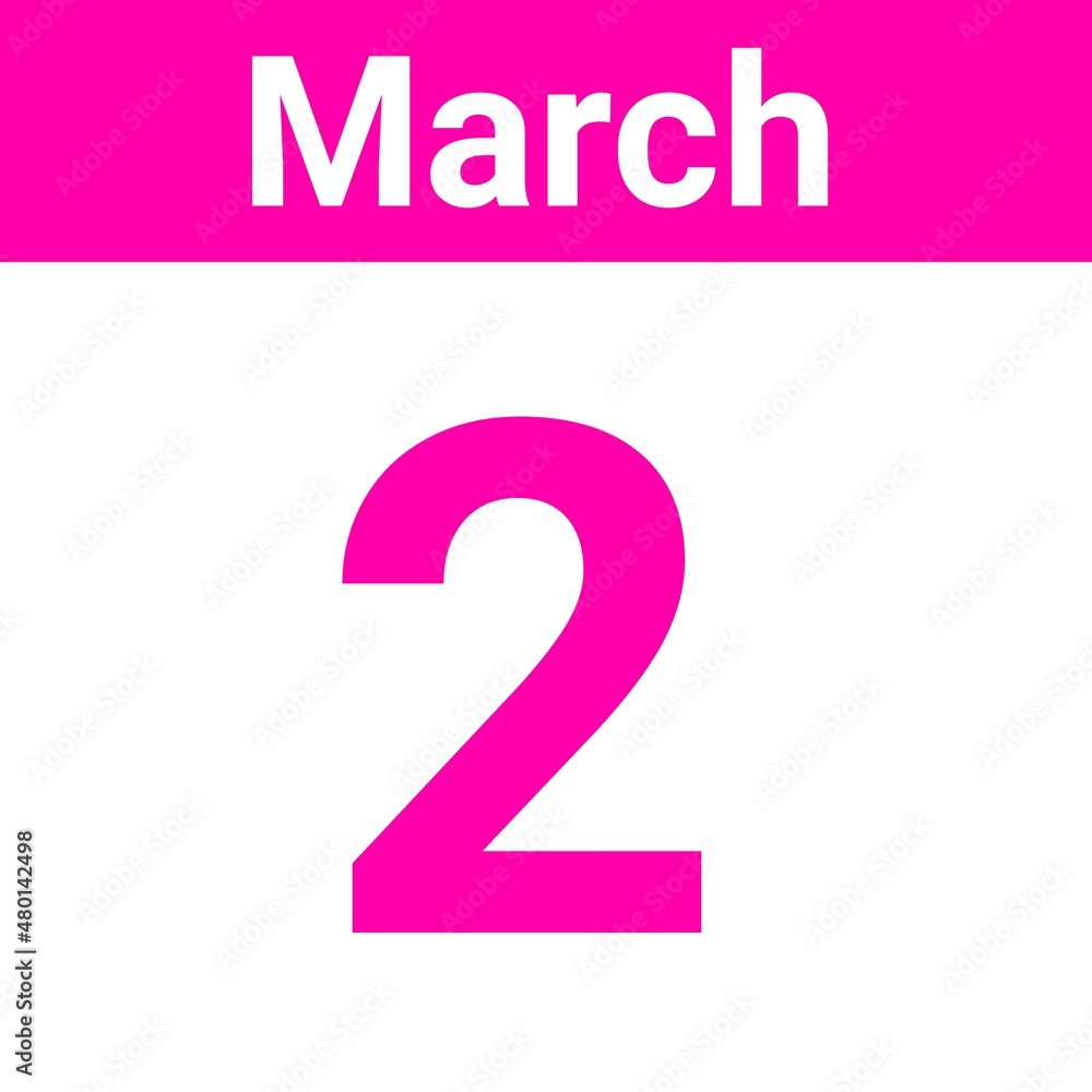 Illustration of white and pink calendar day two of March. Day 2 of March on a calendar in white and pink color. Illustration of white and pink calendar day two of March. Day 2 of March on a calendar in white and pink color.