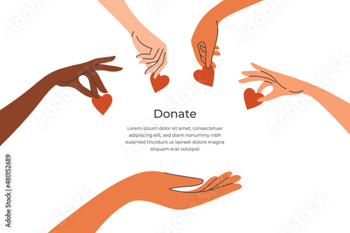 Donation, charity foundation concept. Diversity human hands give heart shapes. People donate money, blood, sharing love for needy. Advert social care poster template. Helping hand vector illustration