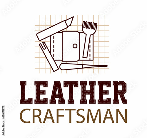 Tanner or leather craftsman logo template. Leather craft handmade market vector design. Сoncept for workshop repair or restoration of leather goods. Design for print, emblem, sticker, logotype.