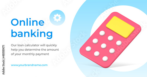 Online banking promo banner with 3d icon calculator for determinate amount of payment vector