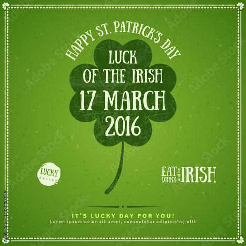 Four Leaf Clover Emblem Flat Icon, Happy St. Patrick's Day Greeting Card or Flyer. Vector illustration. Party Invitation Design. Typographic Template for Text. Textured Retro Backdrop