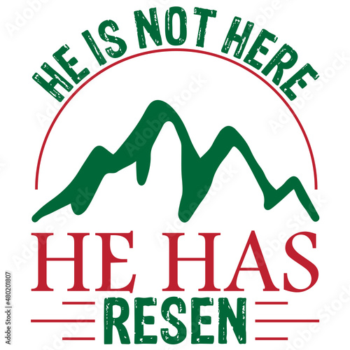 He Is Not Here He Has Resen photo