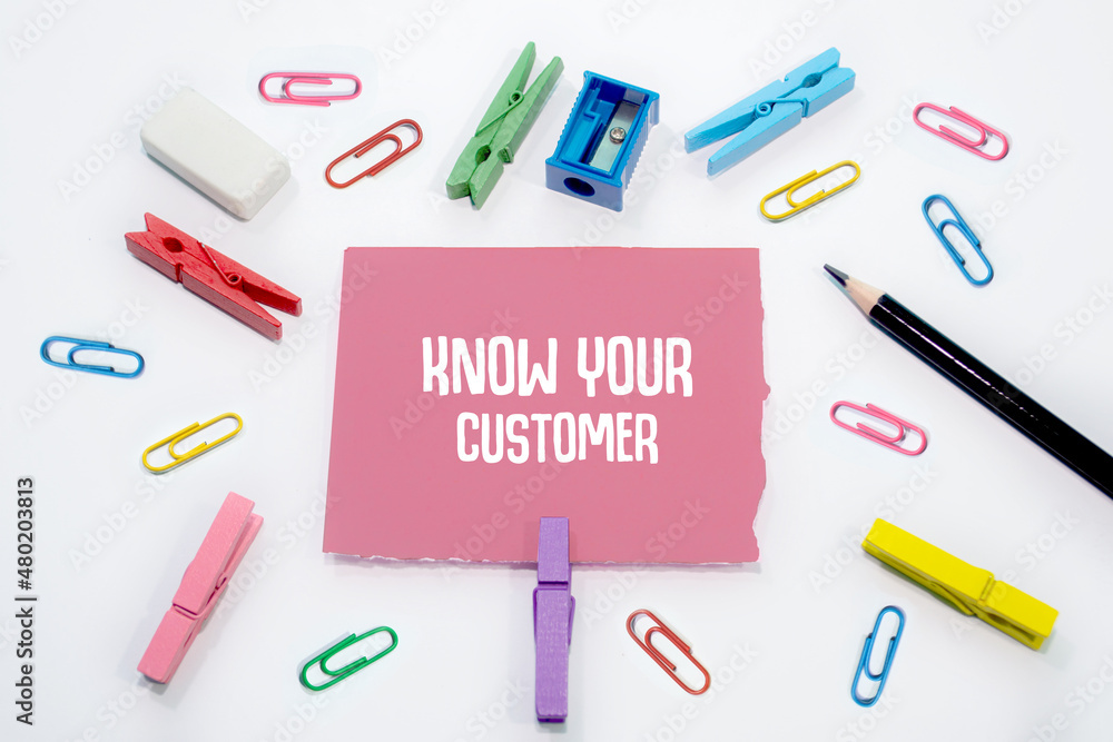 Text sign showing Know Your Customer on Set of colorful paper clips with white copy space background Text sign showing Know Your Customer on Set of colorful paper clips with white copy space background