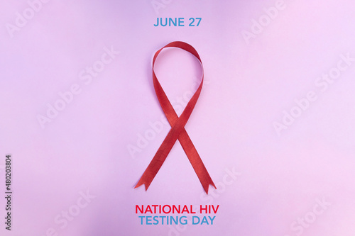 National HIV Testing Day Observed on June 27 Every Year. Awareness Campaign 