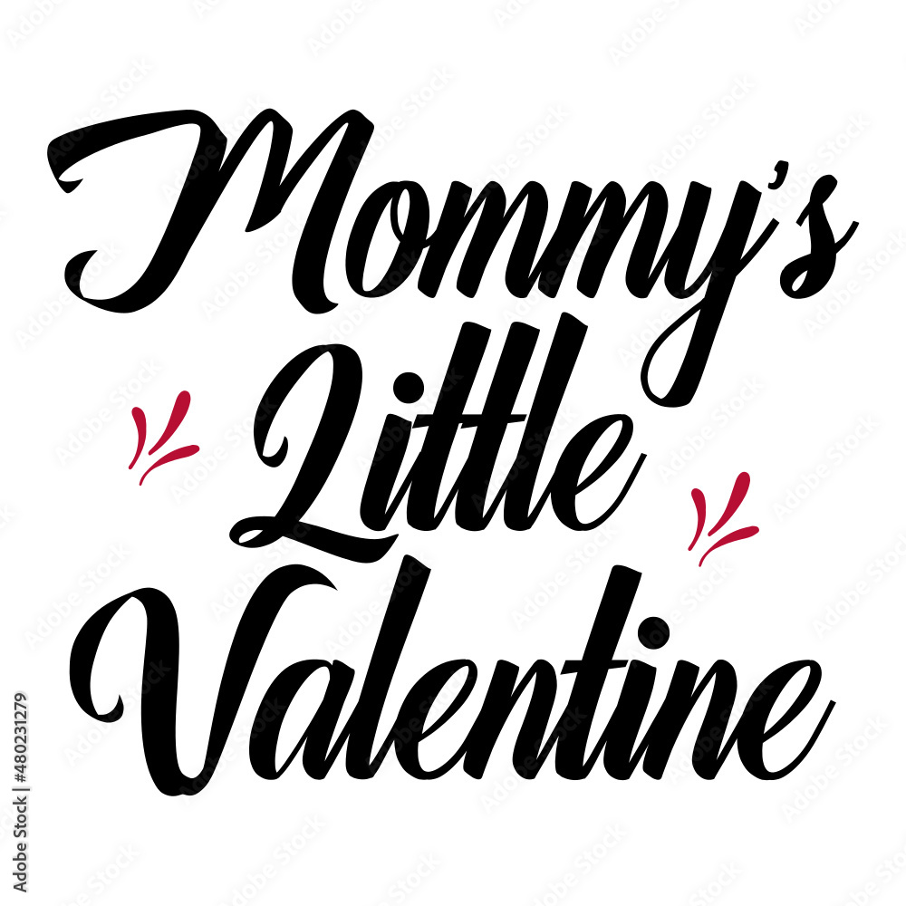 Mommys Little Valentine svg