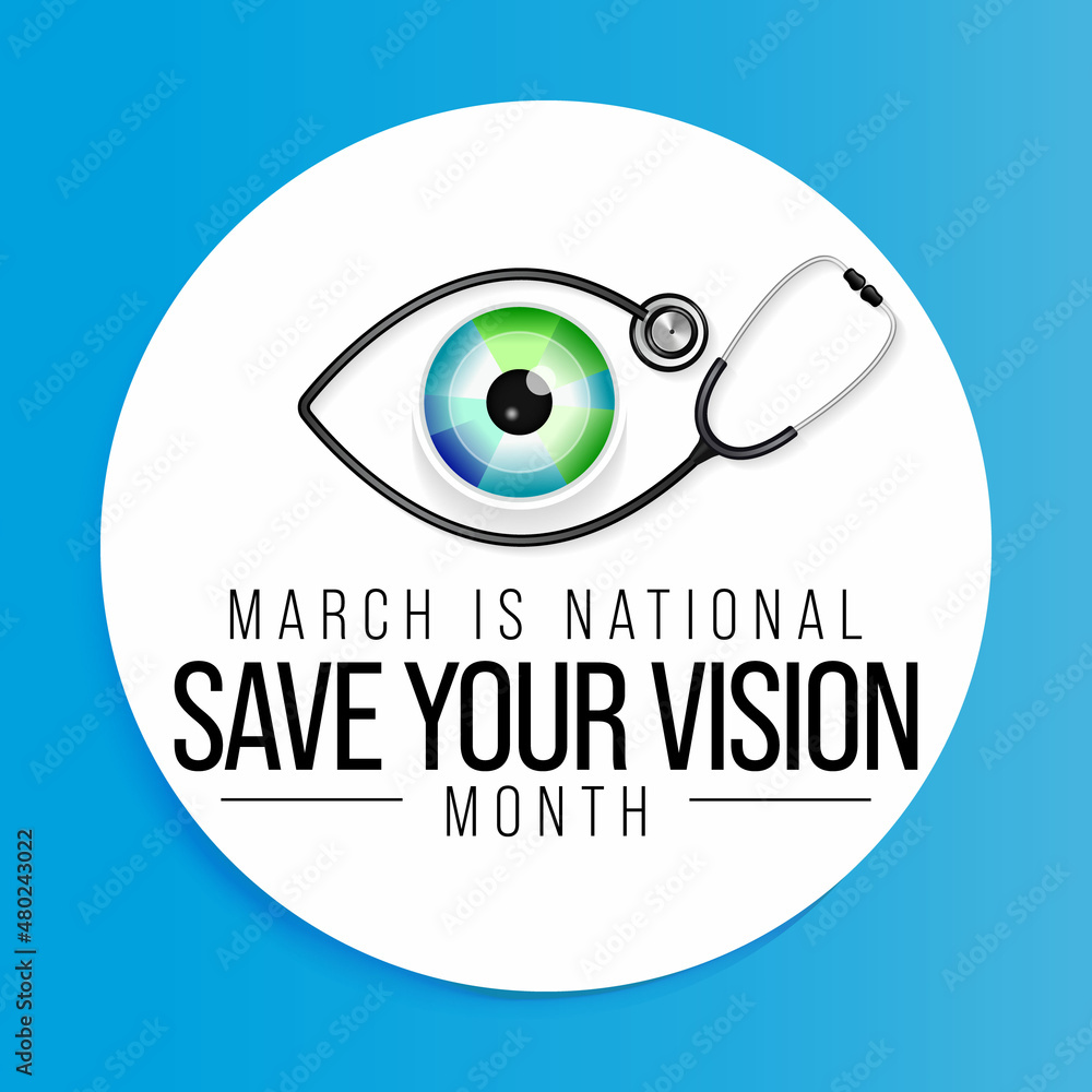 Obraz premium Save your vision month is observed every year in March, aims to increase awareness about good eye care and encourages people to get regular eye exams. Vector illustration