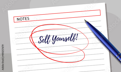 A sheet of paper and a pen. Caption: "Sell yourself!"