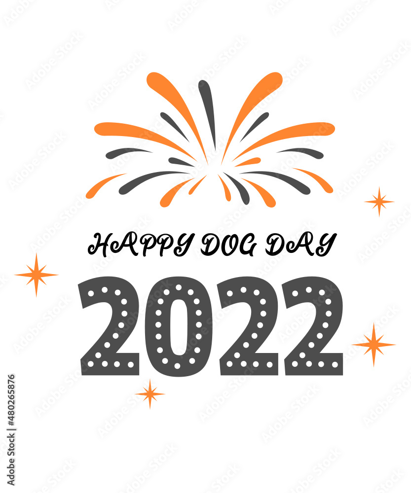 Obraz premium Happy dog day 2022