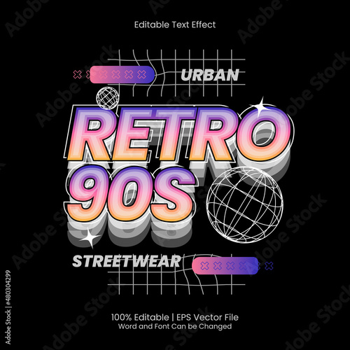 Retro 90s T-shirt design Street Wear style text effect editable