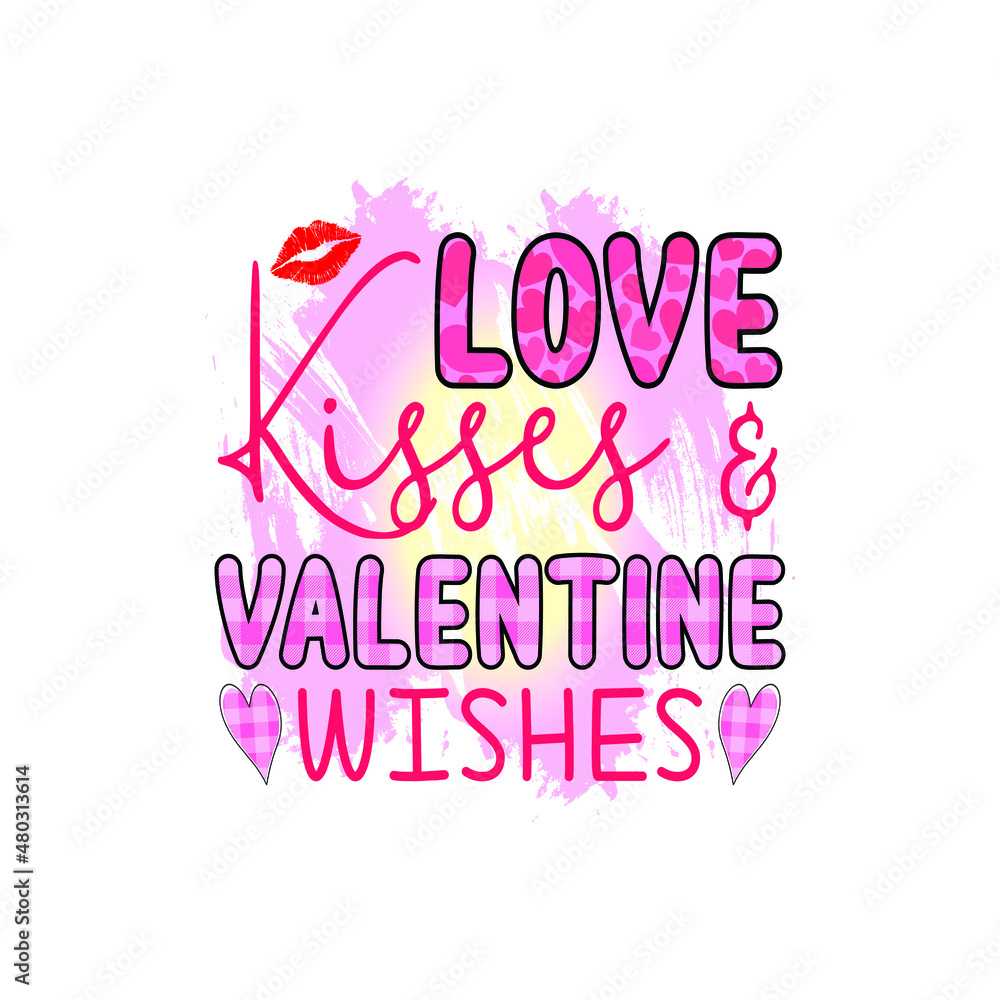 love kisses & valentine wishes