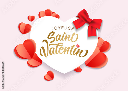 Joyeuse Saint Valentin French lettering - Happy Valentines Day elegant card. Valentine holiday golden calligraphy with red origami paper hearts, romantic France banner design. Festive vector photo