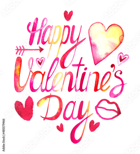 Watercolor lettering Happy Valentine s Day. For postcard  poster  banner or other design. Vector bright colorful illustration.