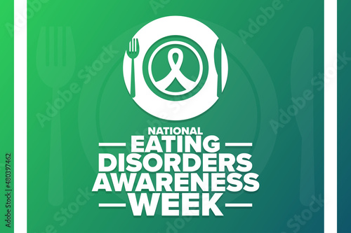National Eating Disorders Awareness Week. Holiday concept. Template for background, banner, card, poster with text inscription. Vector EPS10 illustration.