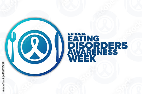 National Eating Disorders Awareness Week. Holiday concept. Template for background, banner, card, poster with text inscription. Vector EPS10 illustration.
