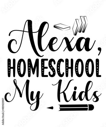 Homeschool SVG Bundle, momlife svg, Quarantine Bundle, Homeschool Mom svg, dxf, homeschool teacher, Digital Download