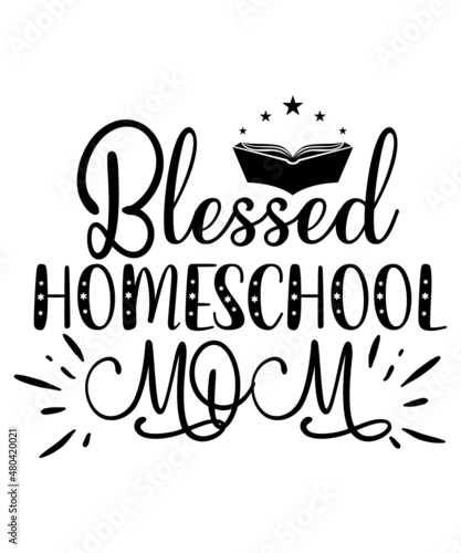 Homeschool SVG Bundle, momlife svg, Quarantine Bundle, Homeschool Mom svg, dxf, homeschool teacher, Digital Download