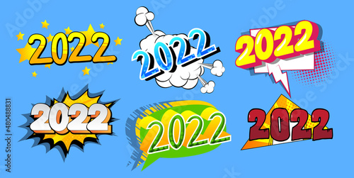 2022. Comic book text on abstract comics background. Retro pop art style illustration. Future business career, New Year goals, goal concept.
