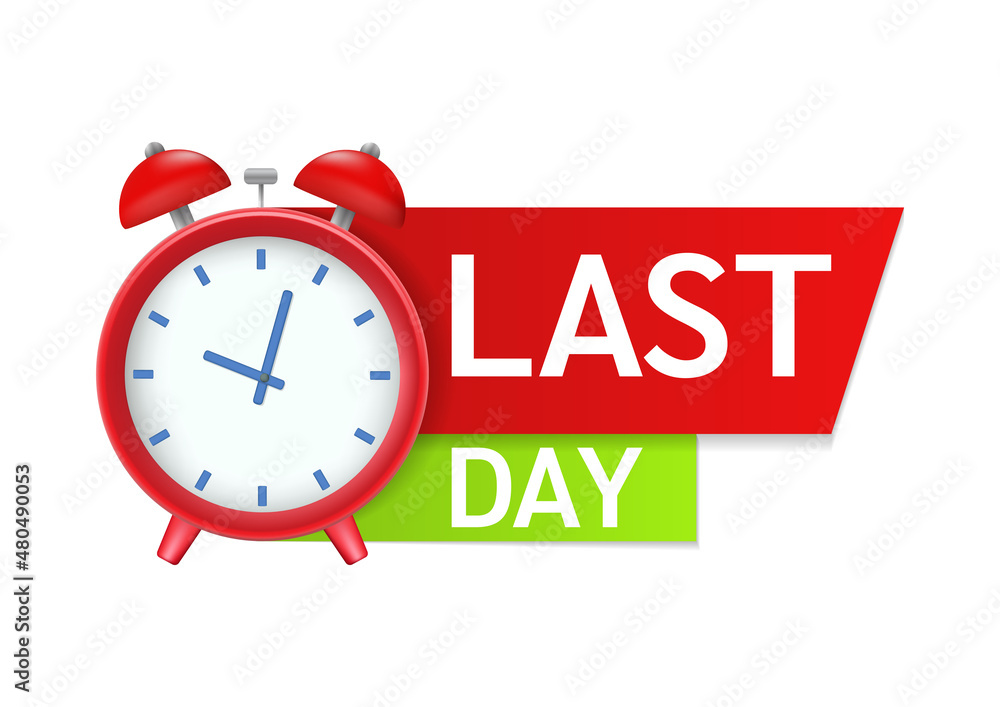 alarm last day label. alarm last day label.
