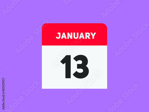 January 13 text calendar reminder. 13th January daily calendar icon template