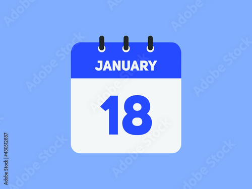 January 18 text calendar reminder. 18th January daily calendar icon template

