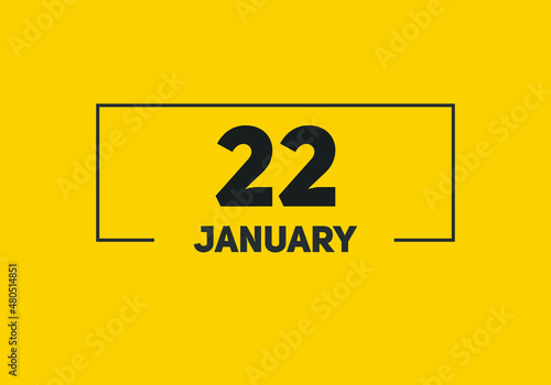 January 22 text calendar reminder. 22th January daily calendar icon template
