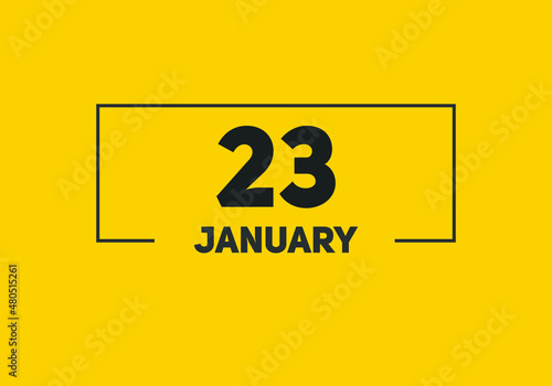 January 23 text calendar reminder. 23th January daily calendar icon template
