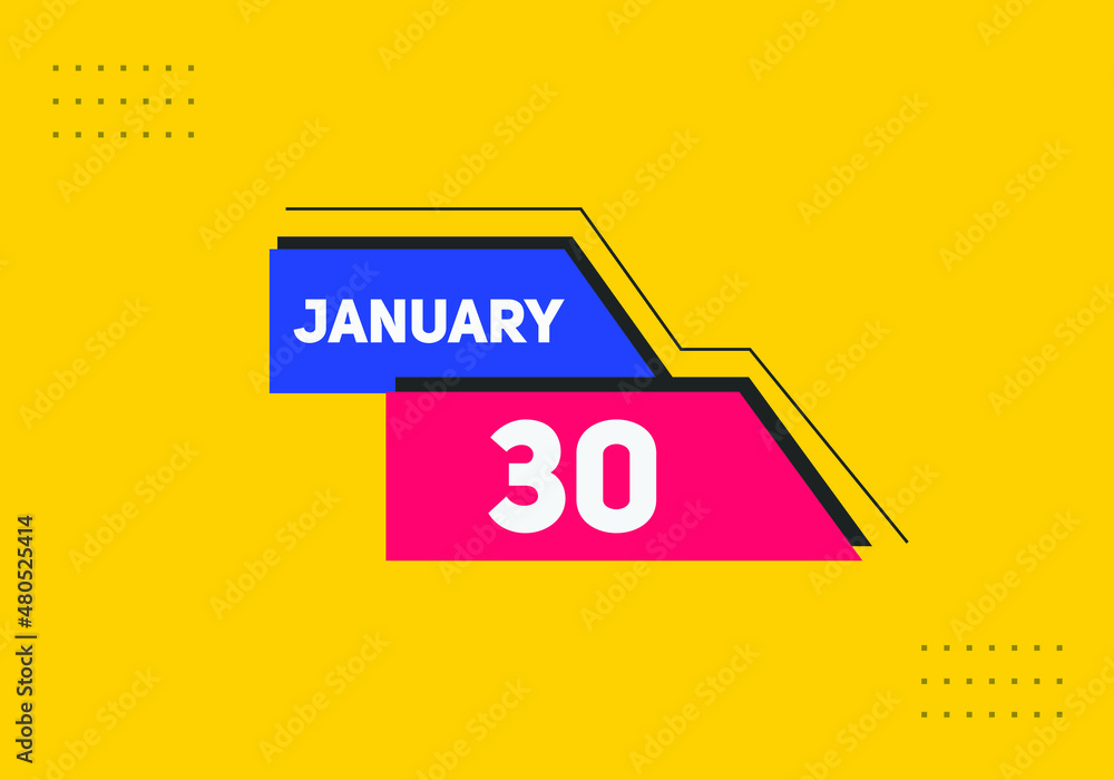 January 30 text calendar reminder. 30th January daily calendar icon template January 30 text calendar reminder. 30th January daily calendar icon template