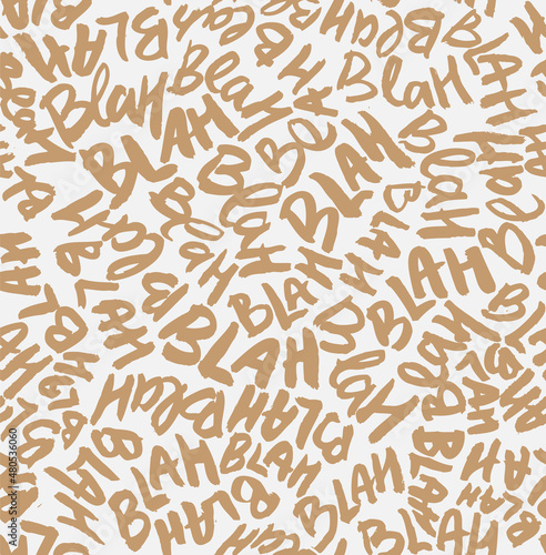 Blah Blah Handwritten Words Vector Seamless Pattern. Communication Lettering Hand Drawn with a Brush.