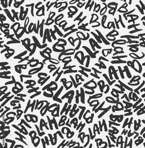 Blah Blah Handwritten Words Vector Black and White Seamless Pattern. Communication Lettering Hand Drawn with a Brush.