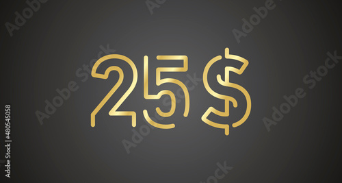 25$ internet website promotion sale offer big sale and super sale coupon code dollar golden 25$ discount gift voucher coupon vector illustration