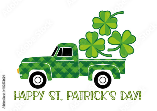 Buffalo plaid green truck and clover leaves. Happy St Patricks day template with shamrock