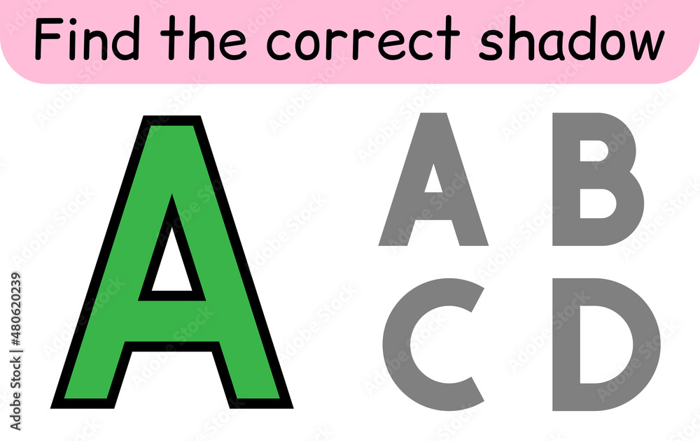 Find the correct shadow. Kids game. Educational matching game for children. Alphabet theme Find the correct shadow. Kids game. Educational matching game for children. Alphabet theme