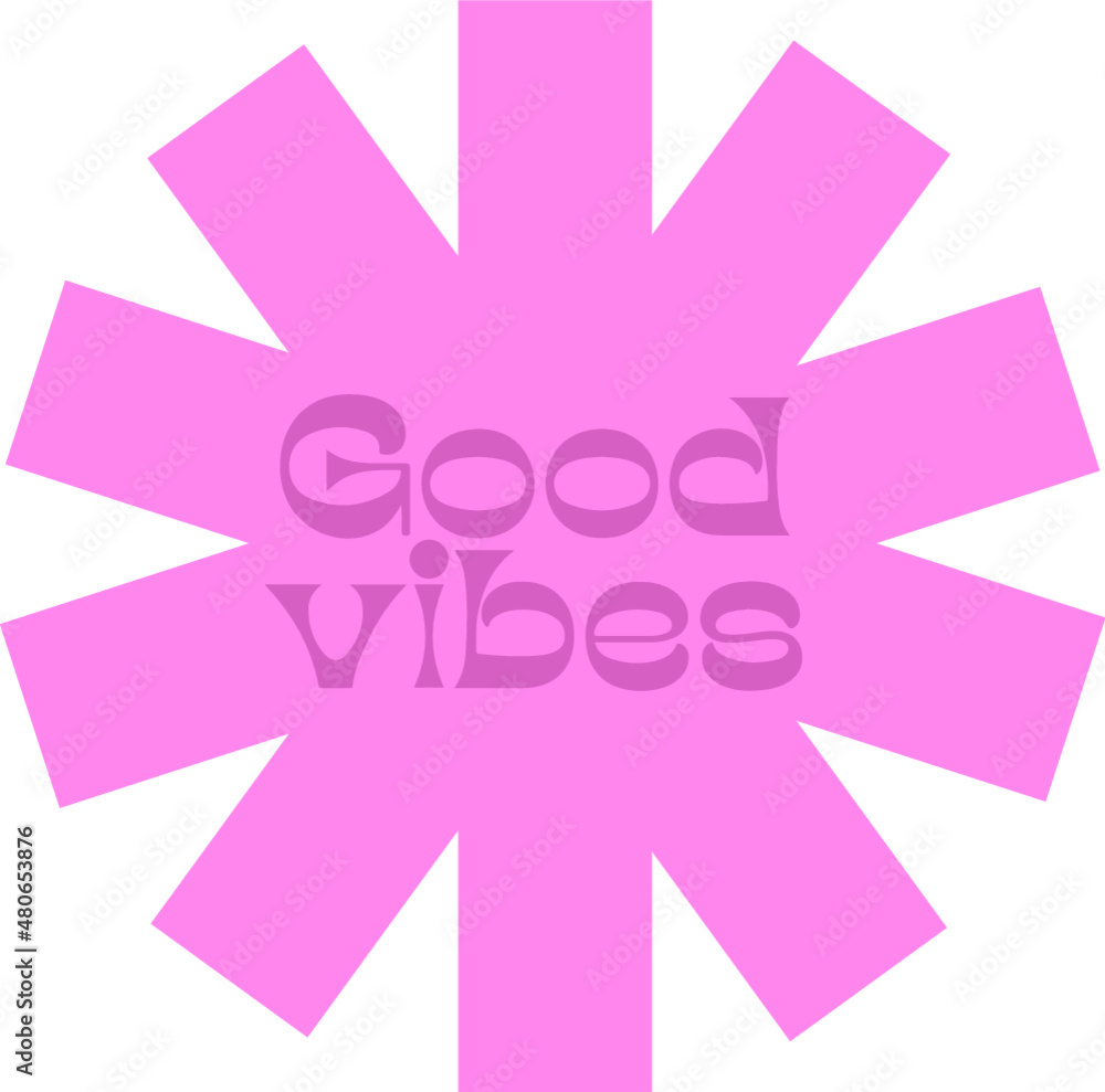 Good Vibes only retro groovy style 70s. 