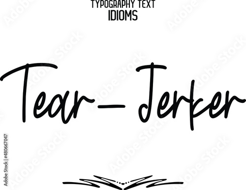 Tear-Jerker Beautiful Cursive Alphabetical Text idiom