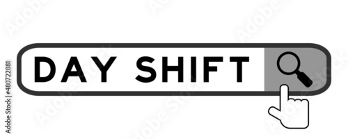 Search banner in word day shift with hand over magnifier icon on white background
