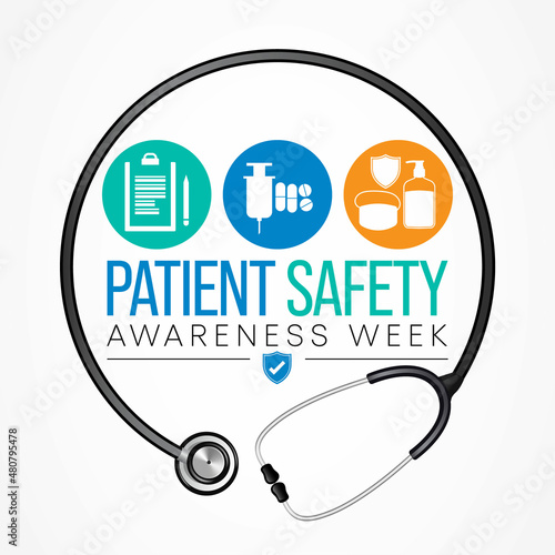 Patient safety awareness week is observed every year in March, to increase awareness about patient safety among health professionals, patients, and families. Vector illustration