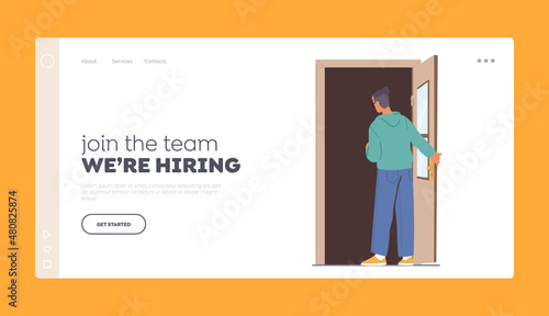 Join the Team we are Hiring Landing Page Template. Young Man Stand at Doorway Look inside. Male Character Opening Door