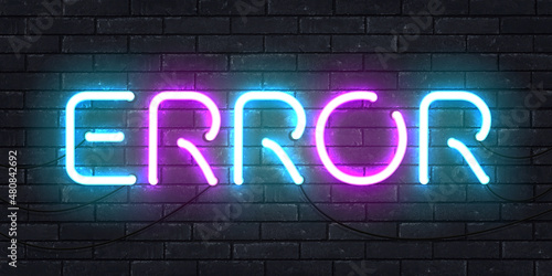 Vector realistic isolated neon sign of Error logo for template decoration and covering on the wall background.