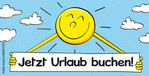 Jetzt Urlaub buchen, Sonne mit Banner, Schild, Cartoon, Vektor, Illustration