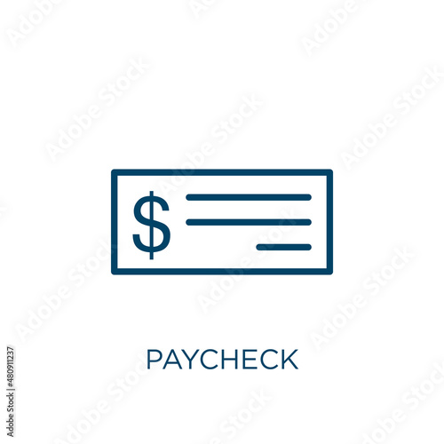 paycheck icon. Thin linear paycheck, business, check outline icon isolated on white background. Line vector paycheck sign, symbol for web and mobile photo