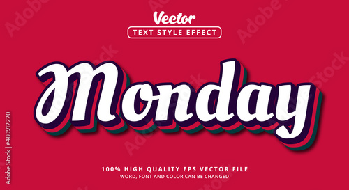 Editable text effect, Monday text with layered style