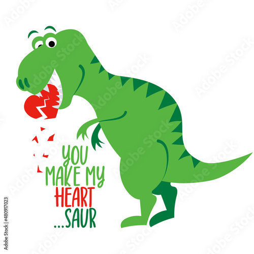 You make my heart saur - funny hand drawn doodle, cartoon dino. Good for Poster or t-shirt textile graphic design. Vector hand drawn illustration. Happy Valentine's Day!