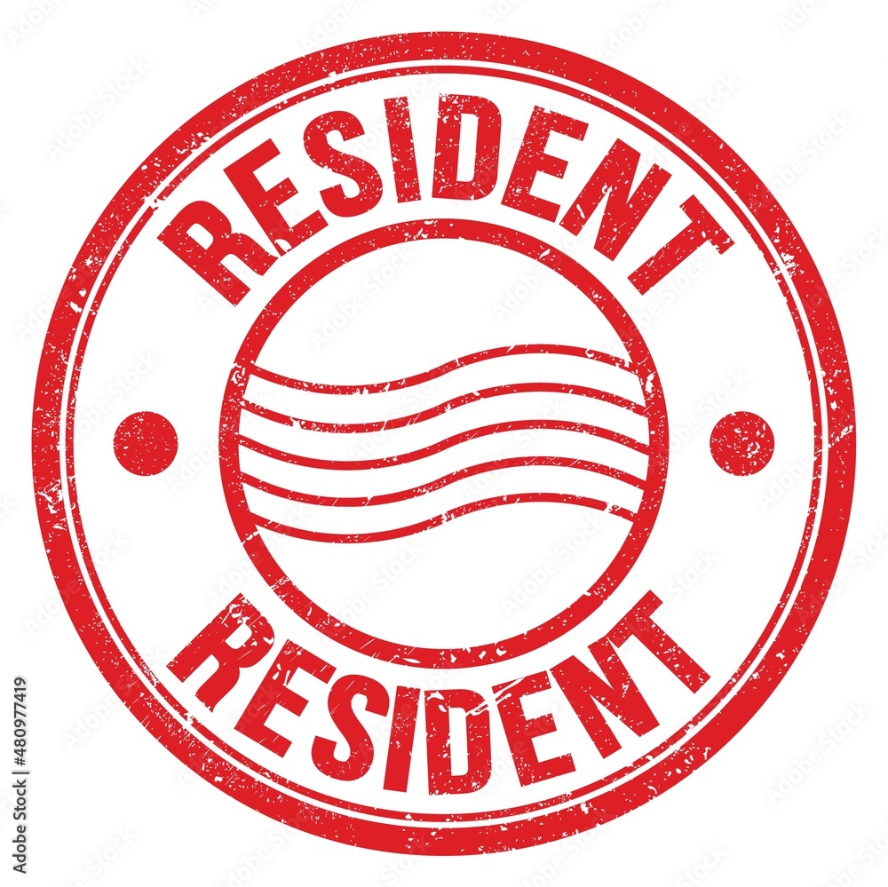 RESIDENT text written on red round postal stamp sign RESIDENT text written on red round postal stamp sign