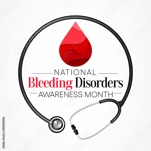 National Bleeding Disorders awareness month is observed every year in March, This observance raises awareness for bleeding disorders such as hemophilia. Vector illustration